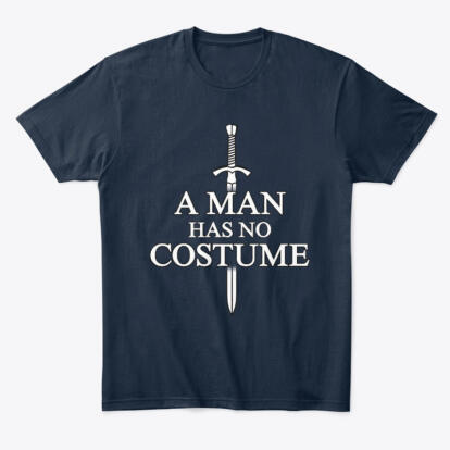 A Man Has No Costume T-shirt & Hoodie For Halloween
