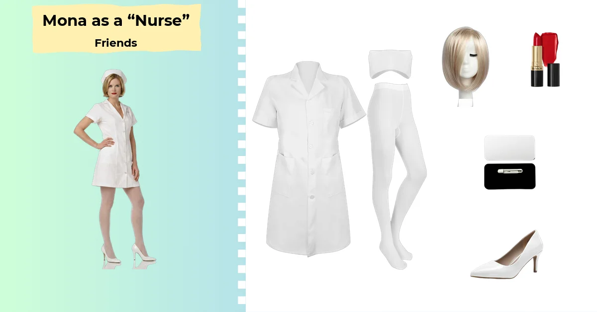Mona as a “Nurse” Costume from Friends